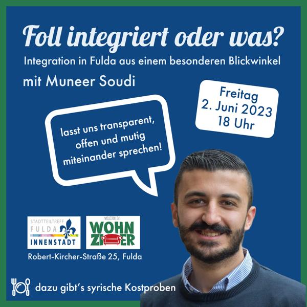 Foll integriert oder was? Austausch mit Muneer Soudi