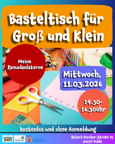 Basteltisch für Groß und Klein - Meine Ramdanlaterne