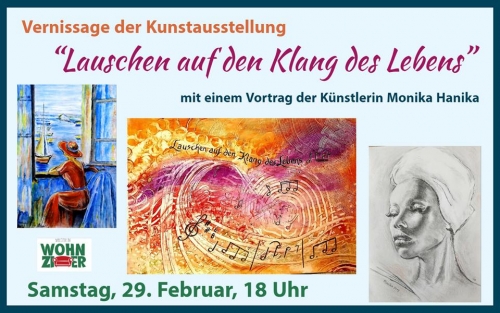 Vernissage und Vortrag: Lauschen auf den Klang des Lebens