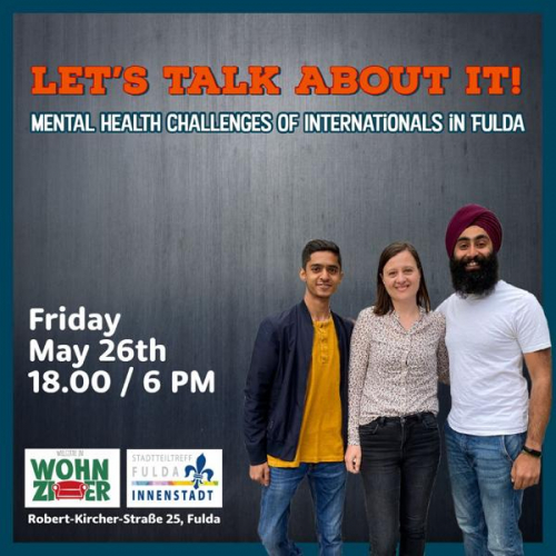Let's talk about it: Mental health challenges für Internationals in Fulda